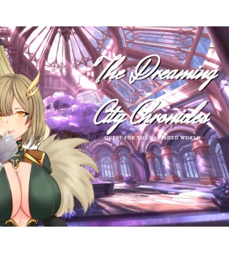 The Dreaming City Chronicles: Quest for the Vanished World Steam Key GLOBAL